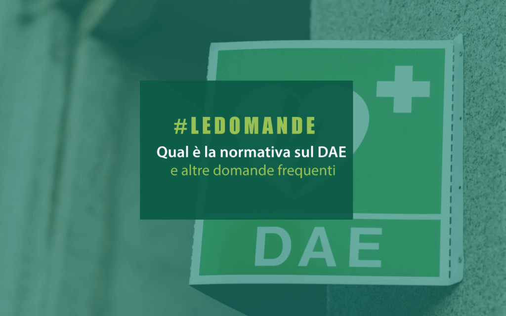 La normativa di riferimento sul DAE